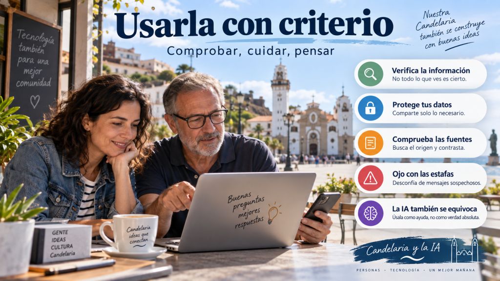 Usarla con criterio: Dos vecinos de Candelaria revisan información digital y aprenden a proteger sus datos, comprobar fuentes y desconfiar de posibles errores o estafas.